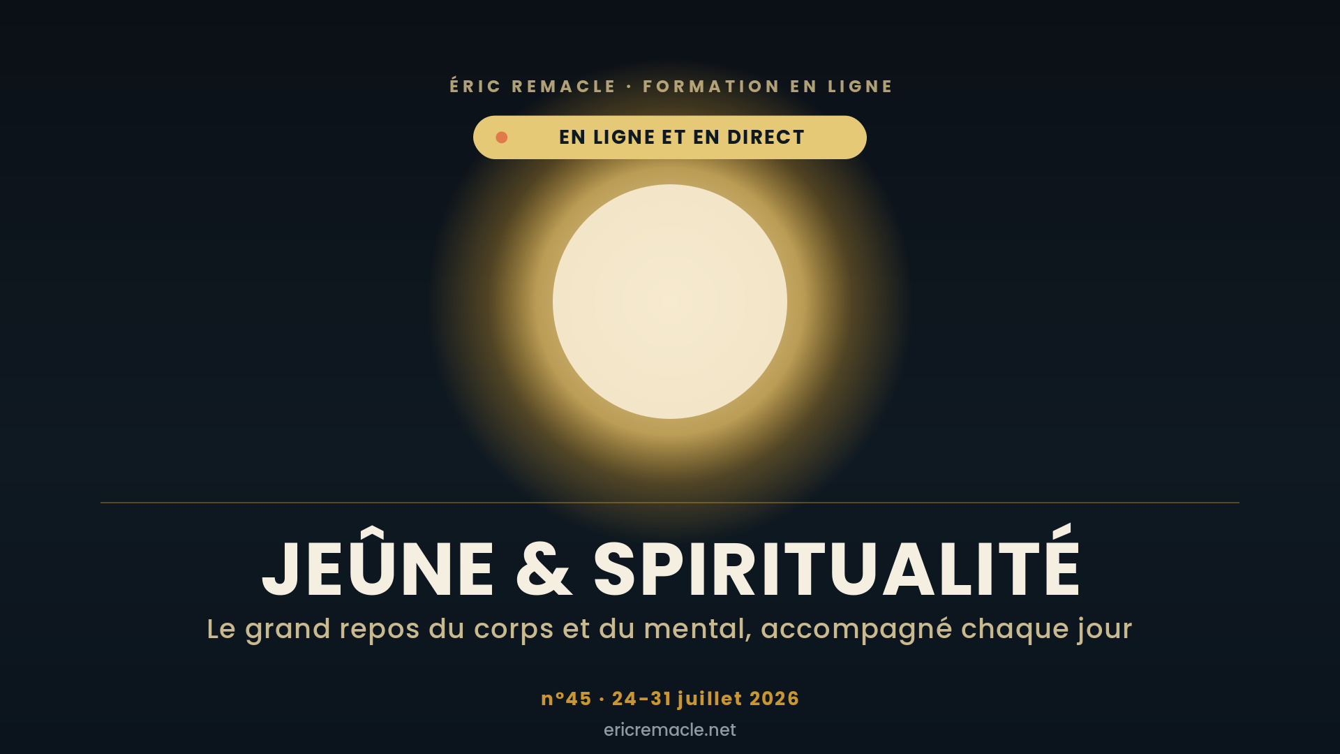 Affiche du jeûne et spiritualité en ligne n°45, 7 jours de détox et de lâcher-prise, 24-31 juillet 2026